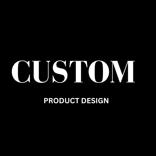 Custom Product Design